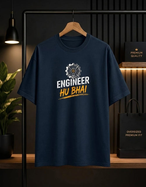 Engineer Hu Bhai Oversized Unisex Cotton T-Shirt